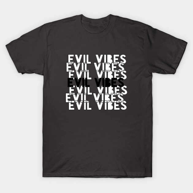 evil vibes T-Shirt by mohamed705